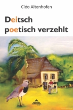 Deitsch poetisch verzehlt